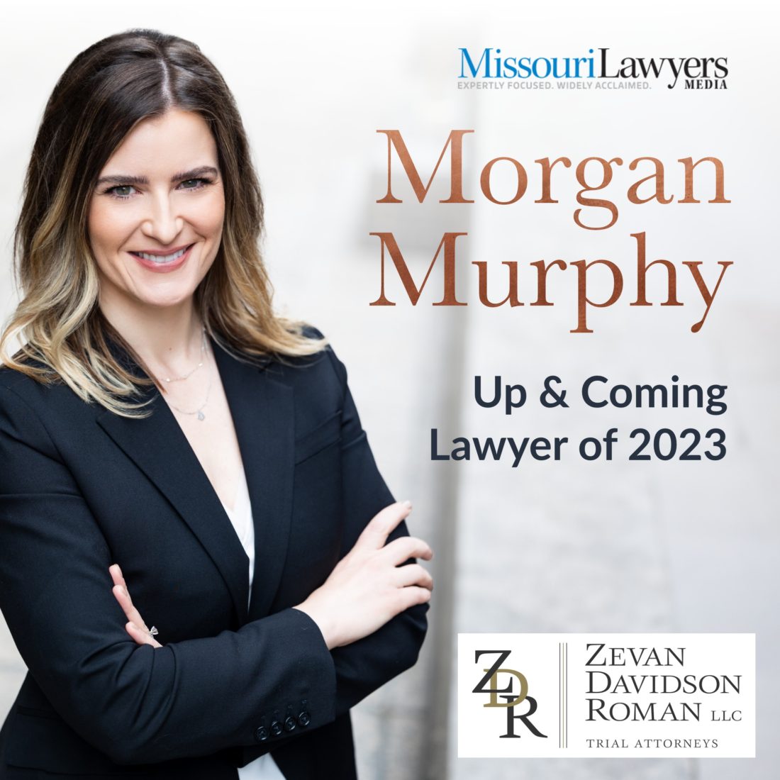 ZDR's Morgan Murphy Posing as Up & Coming Lawyer Nominated by Missouri Lawyers Media